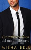 La Libri GmbH La adiestradora del multimillonario