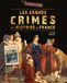 Les grands crimes de l'Histoire de France