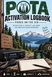 POTA Activation Logbook: Parks on the Air Activation & Contact Log Book for Amateur Radio Operators, 6x9