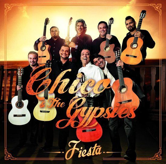 Sony Music Chico & the Gypsies - Fiesta