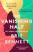 The Brit Bennett The Vanishing Half Paperback