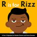 R is for Rizz: A Gen Z Alphabet Book for Modern Parents and Future Zoomers