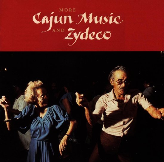 Coast2Coast More Cajun & Zydeco