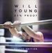 Will Young - 85% Proof (Deluxe Edition) CD