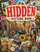 Hidden Picture Book for Adults: Seek and Find 350 Hidden Objects in 21 Detailed Full-Color Photo Collage Scenes for Relaxation, Focus, and Observation Skills