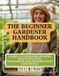 The Libri GmbH The Beginner Gardener Handbook