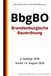 Brandenburgische Bauordnung - BbgBO, 8. Auflage 2026: Die Gesetze des Landes Brandenburg