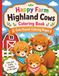 Happy Farm Highland Cows Coloring Book: Cute Kawaii Coloring Pages