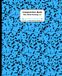 Composition Blue Composition Notebook Wide Ruled