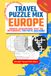 Travel Puzzle Mix: Europe — 90+ Sudoku, Crosswords, Word Searches, Spot-the-Difference, Connect-the-Dots & Travel Trivia for Adults