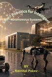 Robotics Shark Nail Robotics for Intelligent Autonomous Systems