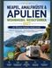NEAPEL, AMALFIKÜSTE & PUGLIA REISEFÜHRER FÜR WOHNMOBILE 2027