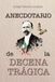 Anecdotario de la Decena Trágica