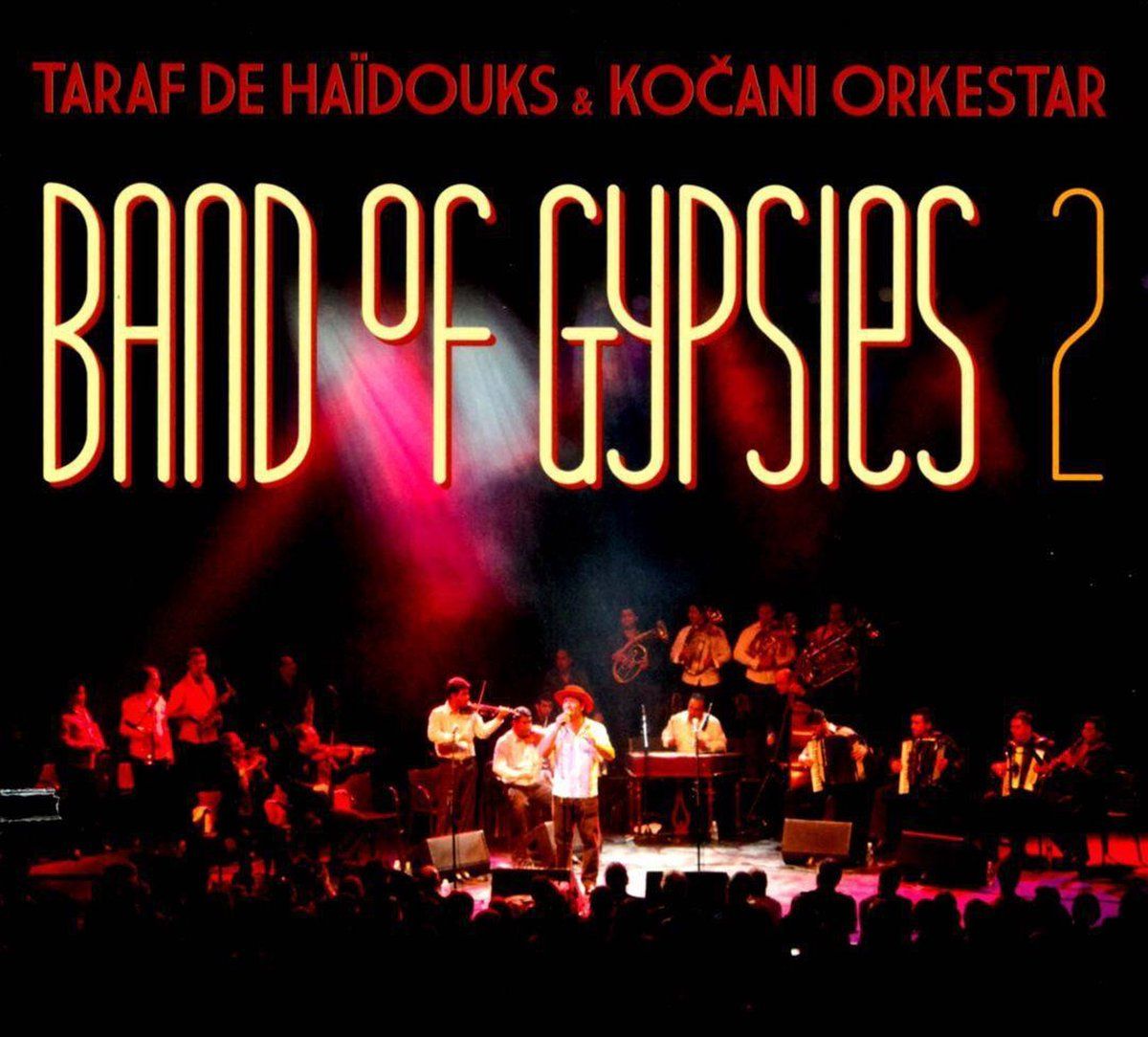 Coast2Coast Taraf de Haidouks & Kocani Orkestar - Band Of Gypsies 2 (CD)