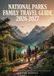 National Parks Family Travel Guide 2026 2027