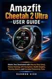 Amazfit Cheetah 2 Ultra User Guide