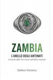 Zambia — L’anello degli antenati: Cronache dalle terre sacre dell’Africa australe