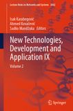 New Springer Nature Lecture Notes in Networks and Systems: New Technologies, Development and Application IX, Paperback