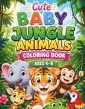 Cute Baby Jungle Animals Coloring Book