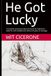 He Got Lucky: A husband reminisces about some of the Valentine's dates his wife initiated over almost 50 years of marriage