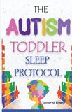 The VHRNET The Autism Toddler Sleep Protocol