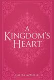 A Independently Published A Kingdom's Heart Paperback