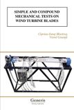 SIMPLE Bayshop Simple and Compound Mechanical Tests on Wind Turbine Blades