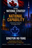 FROM NATIONAL STRATEGY TO NATIONAL CAPABILITY: A Governance Framework for Canada's AI Era