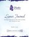 Lupus Journal: Learning to live and love life while journaling and winning over Lupus
