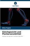 Gleichgewicht Verlag Unser Wissen Gleichgewicht und Plantarsensibilität