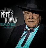 Coast2Coast Peter Rowan - The Old School (CD)