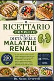 IL Libri GmbH Il Ricettario Completo Per La Dieta Delle Malattie Renali