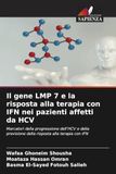 Il gene LMP 7 e la risposta alla terapia con IFN nei pazienti affetti da HCV: Marcatori della progressione dell'HCV e della previsione della risposta alla terapia con IFN