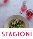 Stagioni: HarperCollins Publishers Stagioni: A Contemporary Italian Cooking Cookbook to Celebrate the Seasons