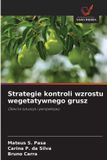 Strategie Wydawnictwo Nasza Wiedza Strategie kontroli wzrostu wegetatywnego grusz