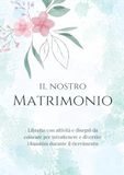 Il nostro matrimonio: Libretto con attività e disegni da colorare per intrattenere e divertire i bambini durante il ricevimento