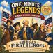 One-Minute Legends: America's First Heroes