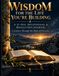 Wisdom For The Life You're Building: A 31-Day Devotional & Reflection Journal: A Journey Through the Book of Proverbs