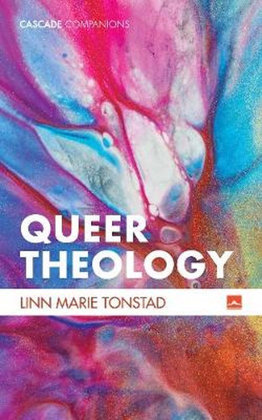 Cascade Books Cascade Companions - Queer Theology - Linn Marie Tonstad (Paperback)