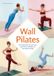 Wall Zuidnederlandse Uitgeverij Wall Pilates