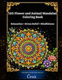 105 Flower and Animal Mandalas: Coloring Book for Adults