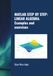 MATLAB STEP BY STEP: LINEAR ALGEBRA. Examples and exercises