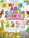 My Big ABC Coloring Adventure: A Fun Alphabet Coloring and Activity Book for Toddlers and Preschool Kids Ages 3–5