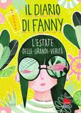 L'estate Gallucci Bros L'estate delle grandi verità. Il diario di Fanny. Vol. 3 Hardcover