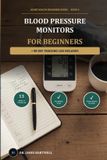 Blood Libri GmbH Heart Health Beginners- Blood Pressure Monitors for Beginners