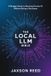 The Libri GmbH The Local LLM Bible