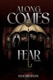Along Libri GmbH Along Comes Fear- Along Comes Fear