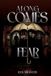 Along Libri GmbH Along Comes Fear- Along Comes Fear