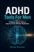 ADHD Tools For Men: 9 Natural Practical Fixes