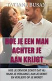 Hoe je een man achter je aan krijgt: De geheimen om hem verliefd op je te laten worden; Hoe je emotionele intimiteit creëert; Hoe je hem geobsedeerd door je maakt
